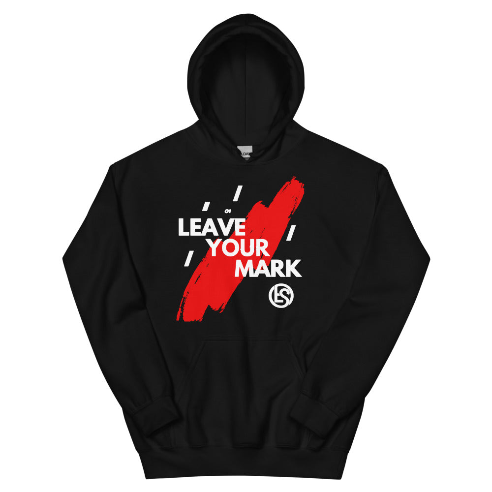Leave Your Mark Motivation Graphic Hoodie
